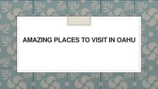 amazing places to visit in oahu