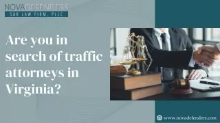 Are you in search of traffic attorneys in Virginia