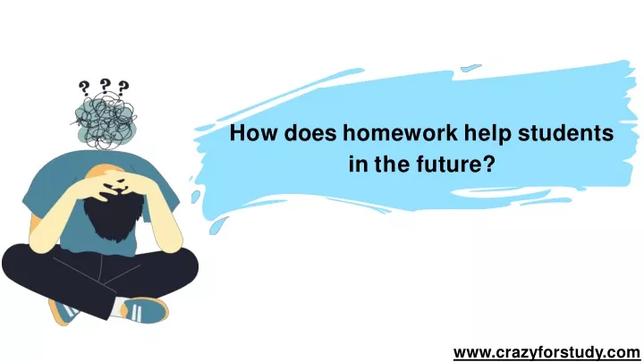 does homework help students in the future