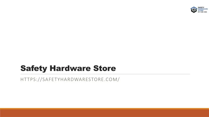 safety hardware store