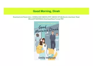 (READ)^ Good Morning  Dinah ebook