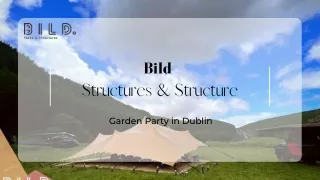 Garden Party Dublin | Bild Structures