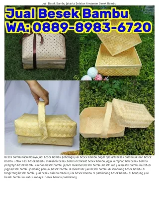 ౦88ᑫ-8ᑫ8З-6ᜪ2౦ (WA) Beli Besek Bambu Di Surabaya Apa Arti Dari Besek Bambu