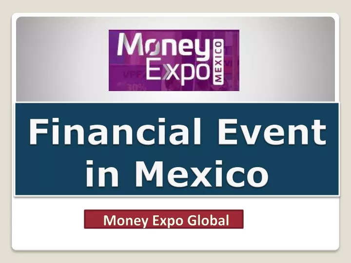 financial event in mexico