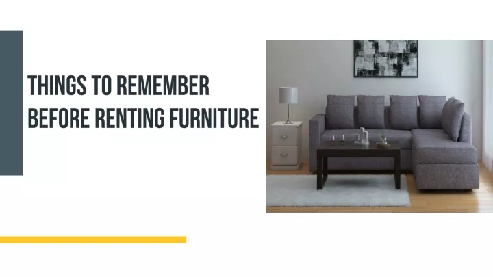 things to remember before renting furniture