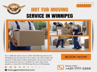 Hot Tub Moving Service In Winnipeg - GGS SMART MOVE INC