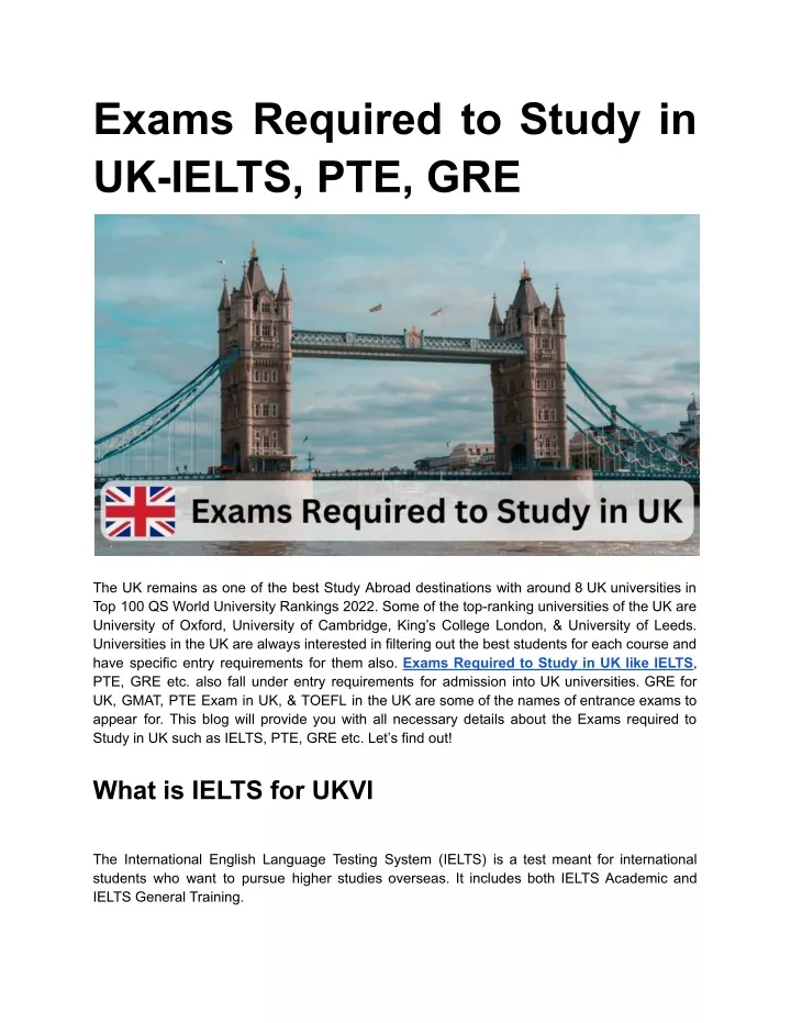 exams required to study in uk ielts pte gre