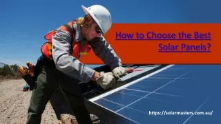 How to Choose the Best Solar Panels