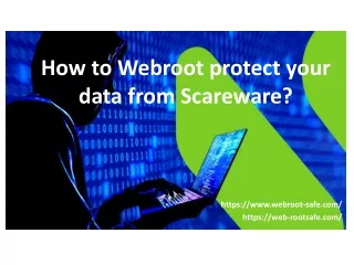 How to Webroot protect your data from Scareware?