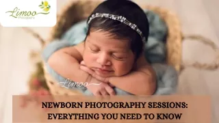 Newborn Photography Sessions: Everything You Need To Know
