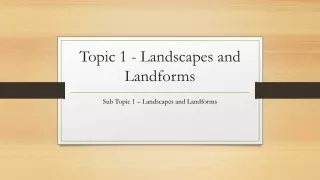 NSW Year 7 Geography - 1. Landscapes and Landforms