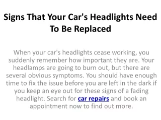 signs that your car s headlights need to be replaced