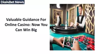 Valuable Guidance For Online Casino Now You Can Win Big