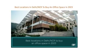 Best Locations In Delhi NCR To Buy An Office Space In 2023
