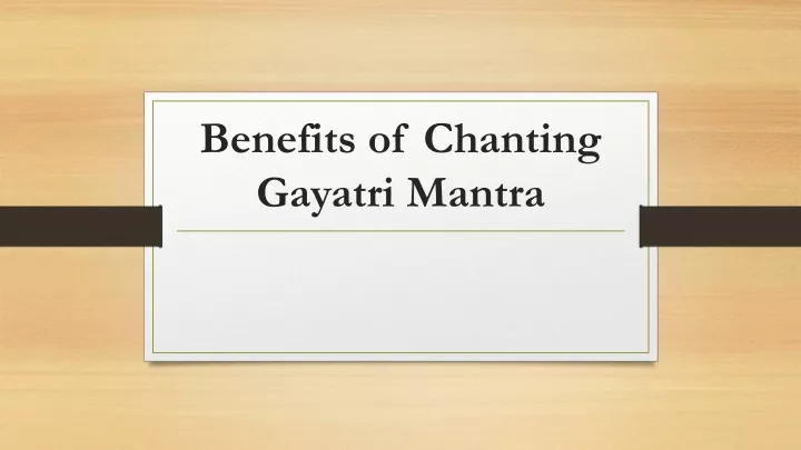 benefits of chanting gayatri mantra