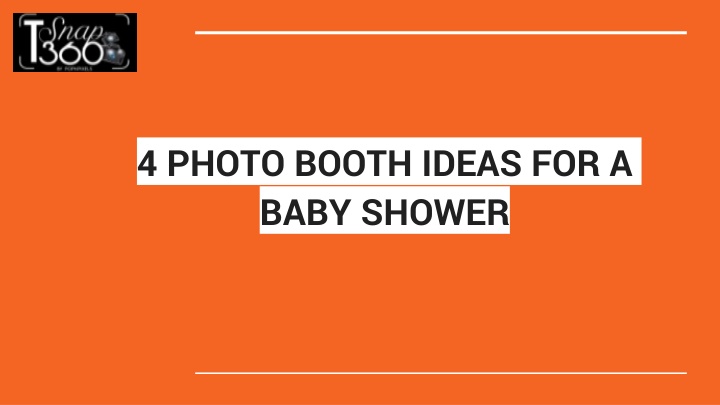 4 photo booth ideas for a baby shower