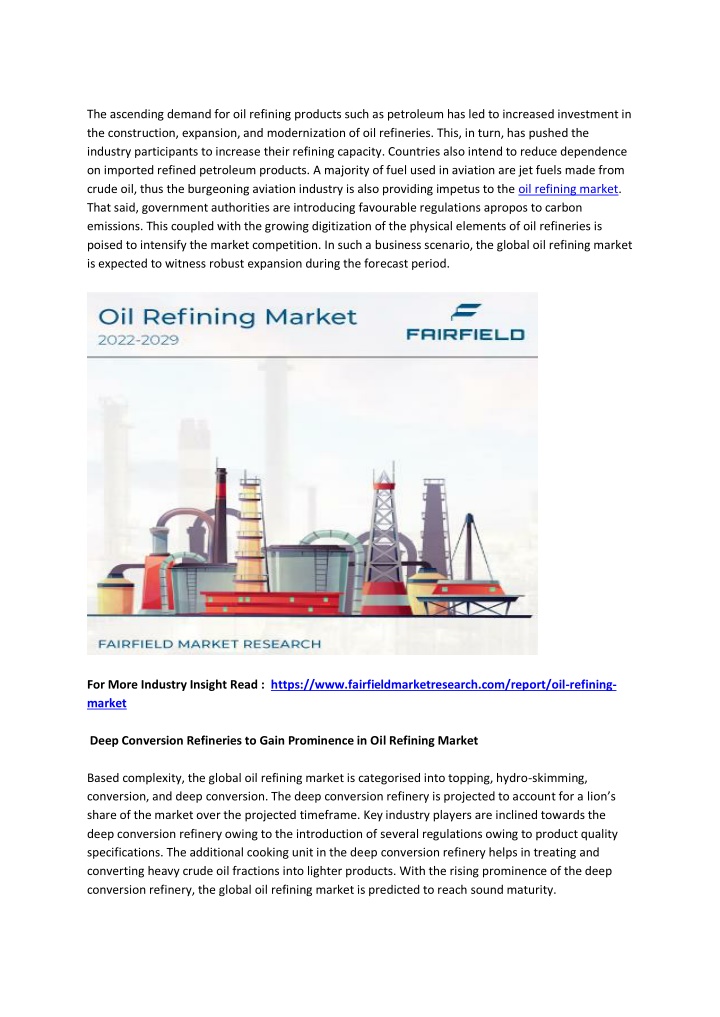 the ascending demand for oil refining products