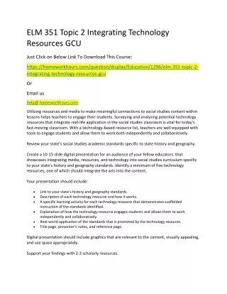 elm 351 topic 2 integrating technology resources
