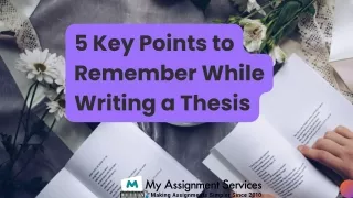 5 Key Points to Remember While Writing a Thesis