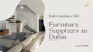 Looking For The Best Furniture Suppliers in Dubai