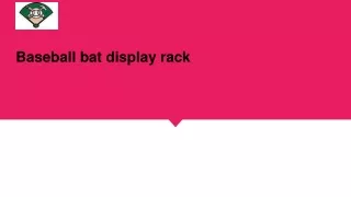 baseball bat display rack