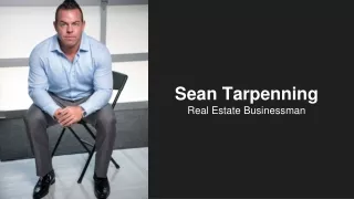 Sean Tarpenning Real Estate Businessman