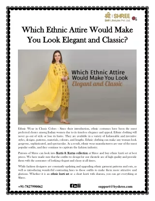 which ethnic attire would make which ethnic