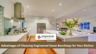 Advantages of Choosing Engineered Stone Benchtops for Your Kitchen