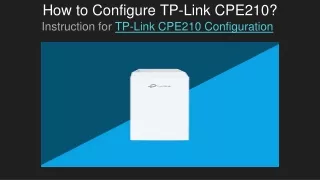 How to Configure TP-Link CPE210_