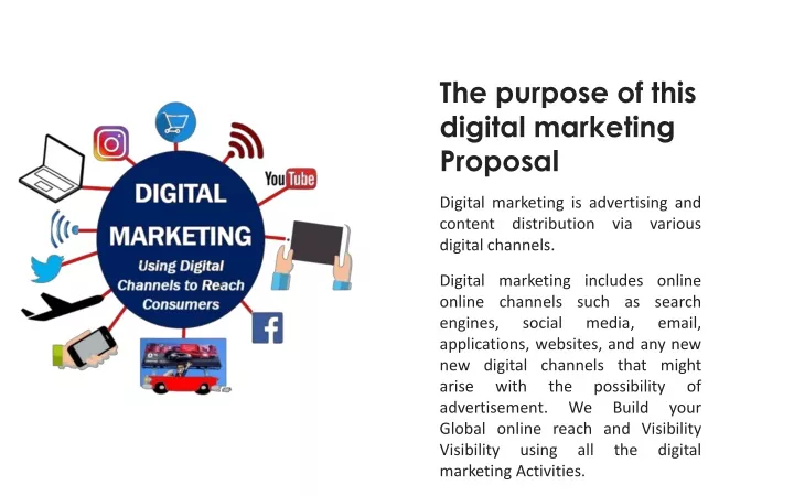 the purpose of this digital marketing proposal