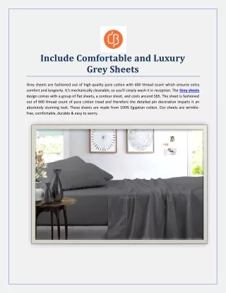 include comfortable and luxury grey sheets