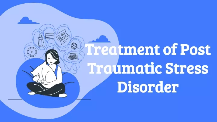 treatment of post traumatic stress disorder