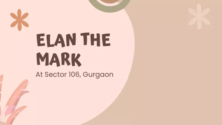 elan the mark at sector 106 gurgaon
