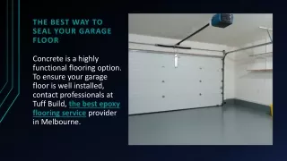 The Best Way to Seal Your Garage Floor