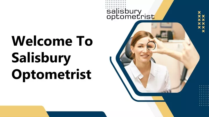 welcome to salisbury optometrist