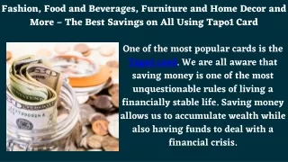Fashion, Food and Beverages, Furniture and Home Decor and More – The Best Savings on All Using Tapo1 Card
