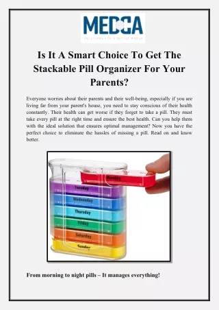 Is It A Smart Choice To Get The Stackable Pill Organizer For Your Parents