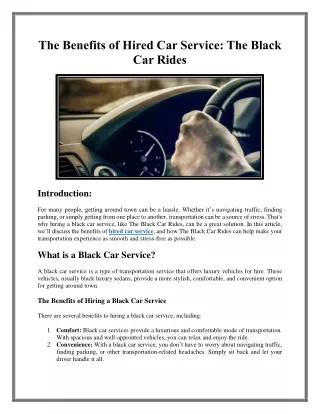 The Benefits of Hired Car Service