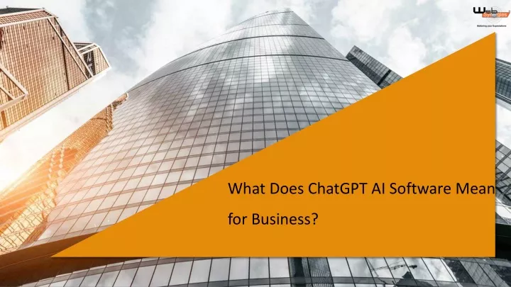 what does chatgpt ai software mean for business