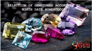 Selection Of Gemstones According To Birth Date Numerology
