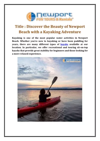 Discover the Beauty of Newport Beach with a Kayaking Adventure