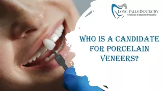 Signs You are a Good Candidate for Dental Veneers