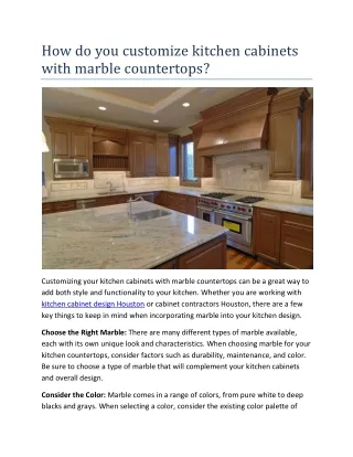How do you customize kitchen cabinets with marble countertops