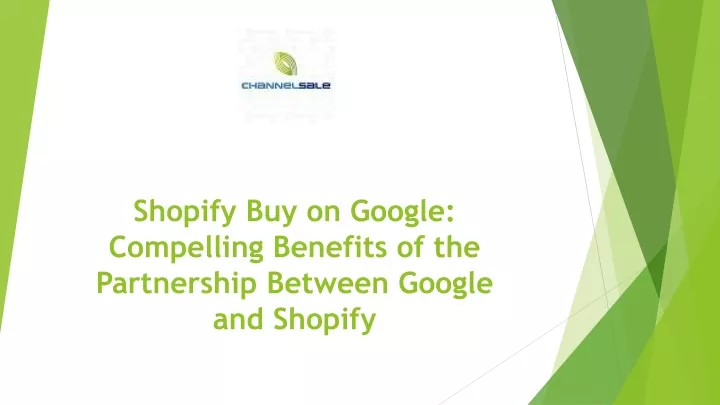 shopify buy on google compelling benefits of the partnership between google and shopify
