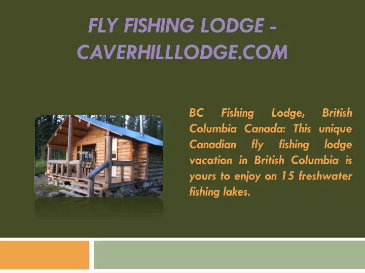 fly fishing lodge caverhilllodge com