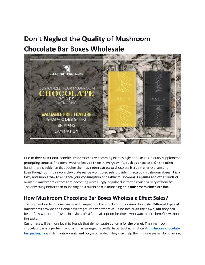 don t neglect the quality of mushroom chocolate
