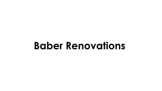 Welcome To Baber Renovations