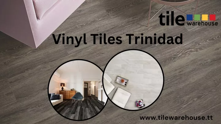 vinyl tiles trinidad