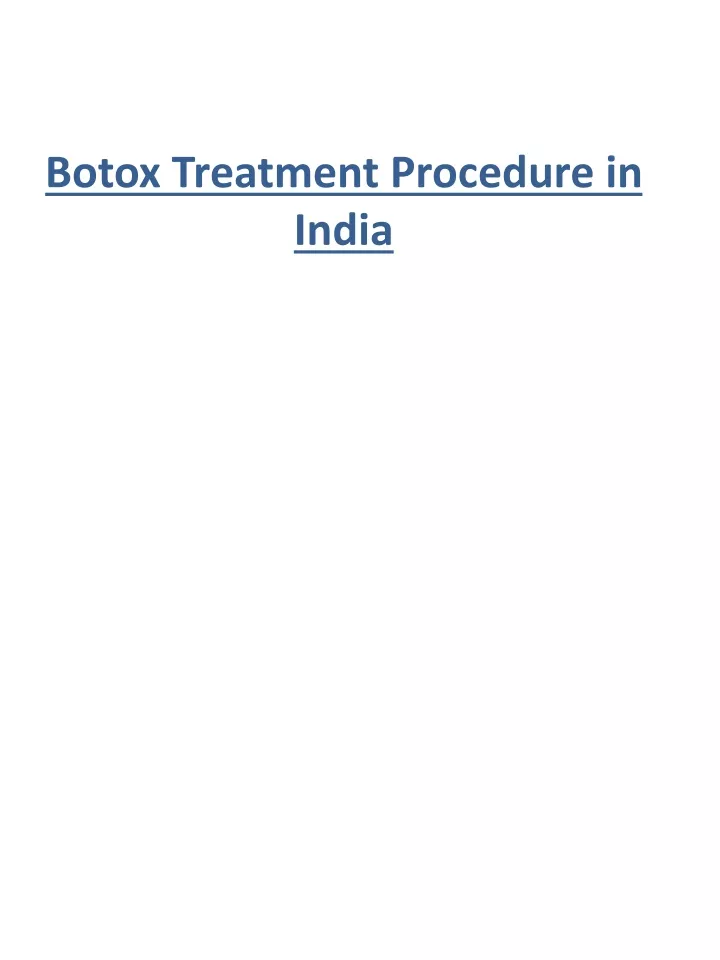 botox treatment procedure in india