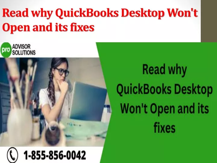 read why quickbooks desktop won t open and its fixes